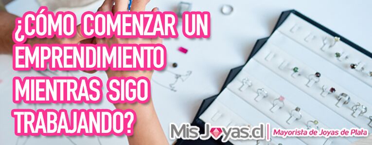 ¿Cómo comenzar un emprendimiento mientras sigo trabajando?